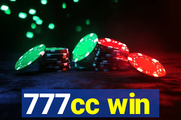 777cc win